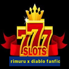 rimuru x diablo fanfic